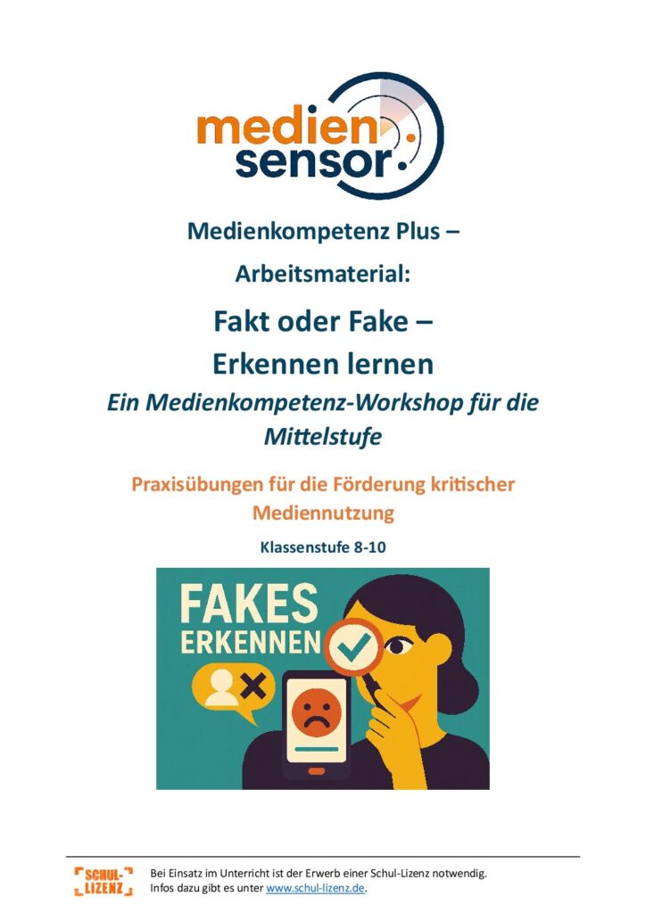 thumbnail of Medienkompetenz Plus Unterrichtsmaterial Fakt vs. Fake Mittelstufe